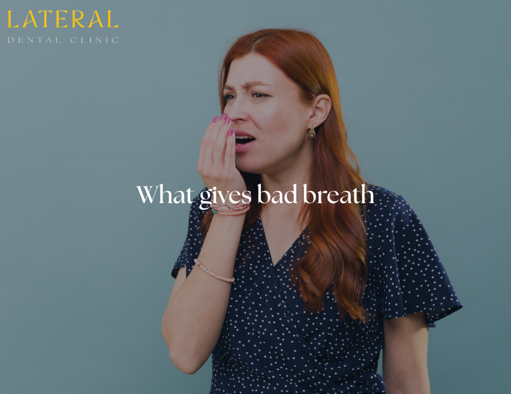 what gives bad breath - dentist advice